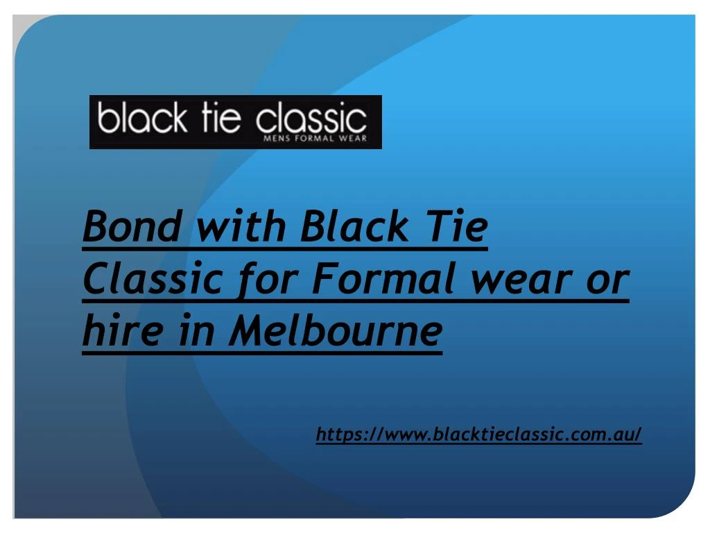 bond with black tie classic for formal wear or hire in melbourne