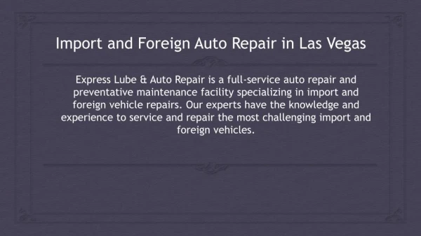 Import and Foreign Auto Repair in Las Vegas