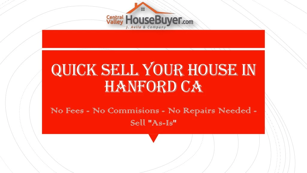 quick sell your house in hanford ca