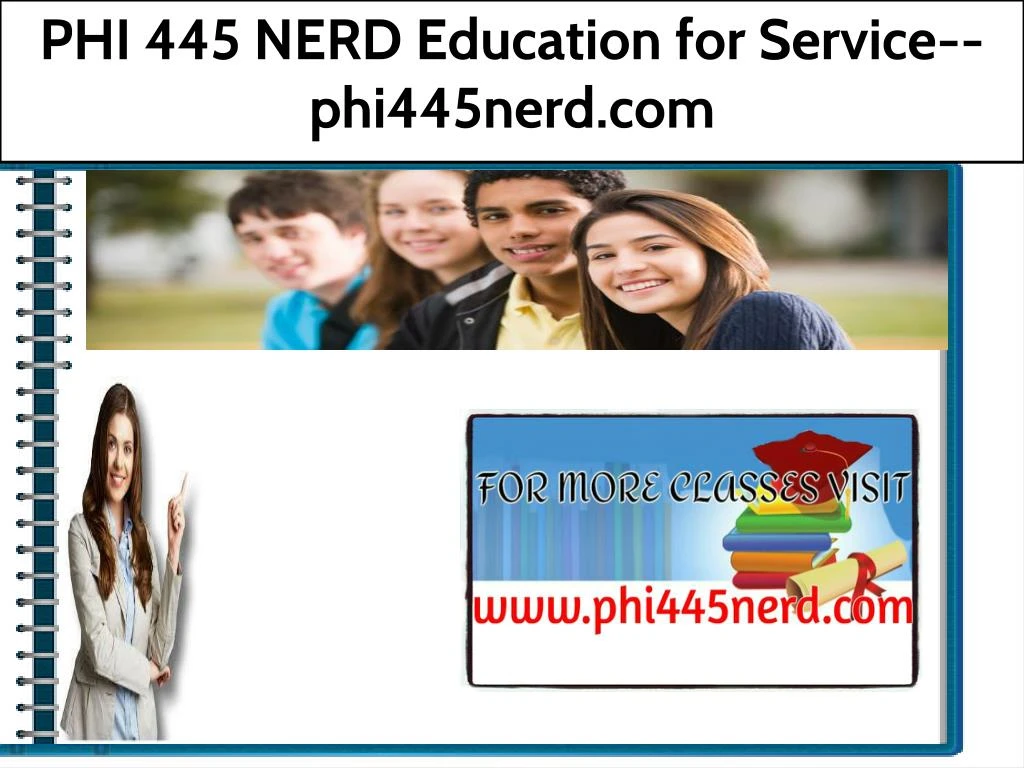phi 445 nerd education for service phi445nerd com