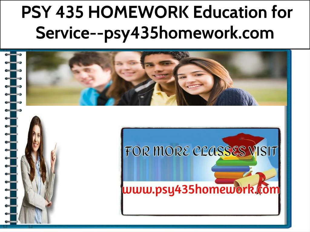 psy 435 homework education for service