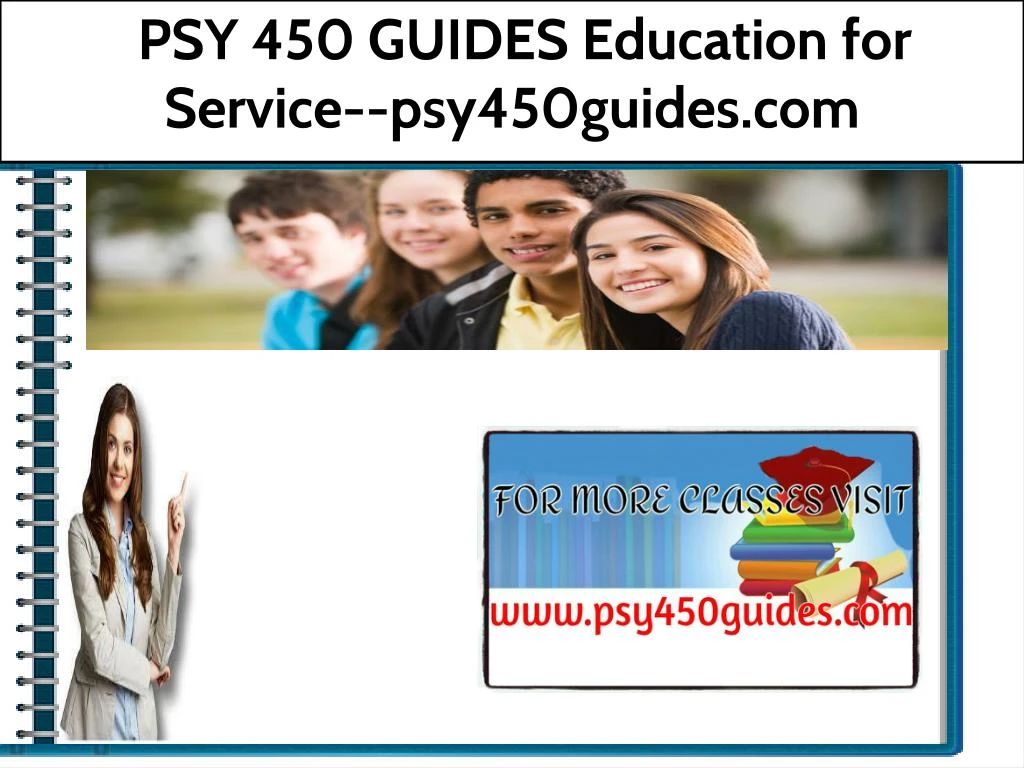 psy 450 guides education for service psy450guides