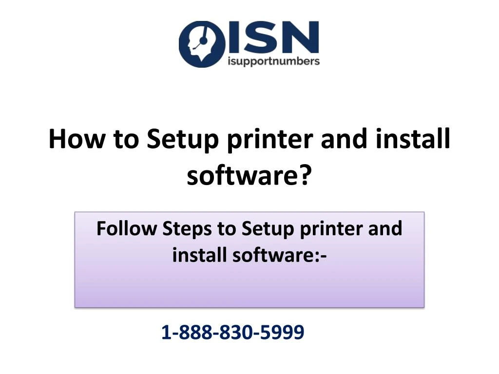 how to setup printer and install software