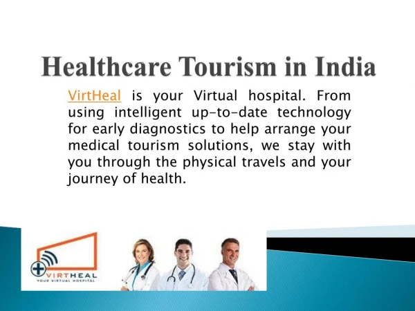 Connecting With Your Specialist Doctors at Your Medical Tourism to India -VirtHeal