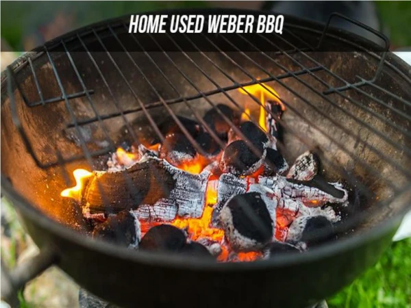 Home Used Weber BBQ