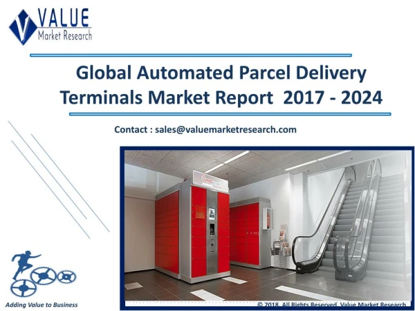 Automated Parcel Delivery Terminals Market Size 2017 | Industry Research Report, 2024
