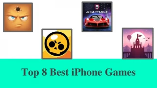 Top 8 Best iPhone Games