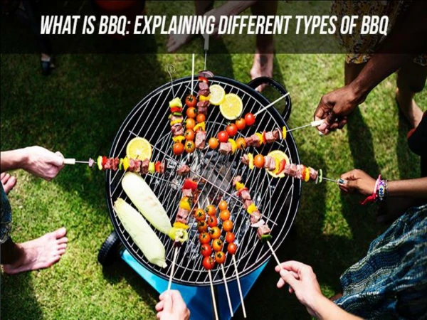 Different Types of BBQ