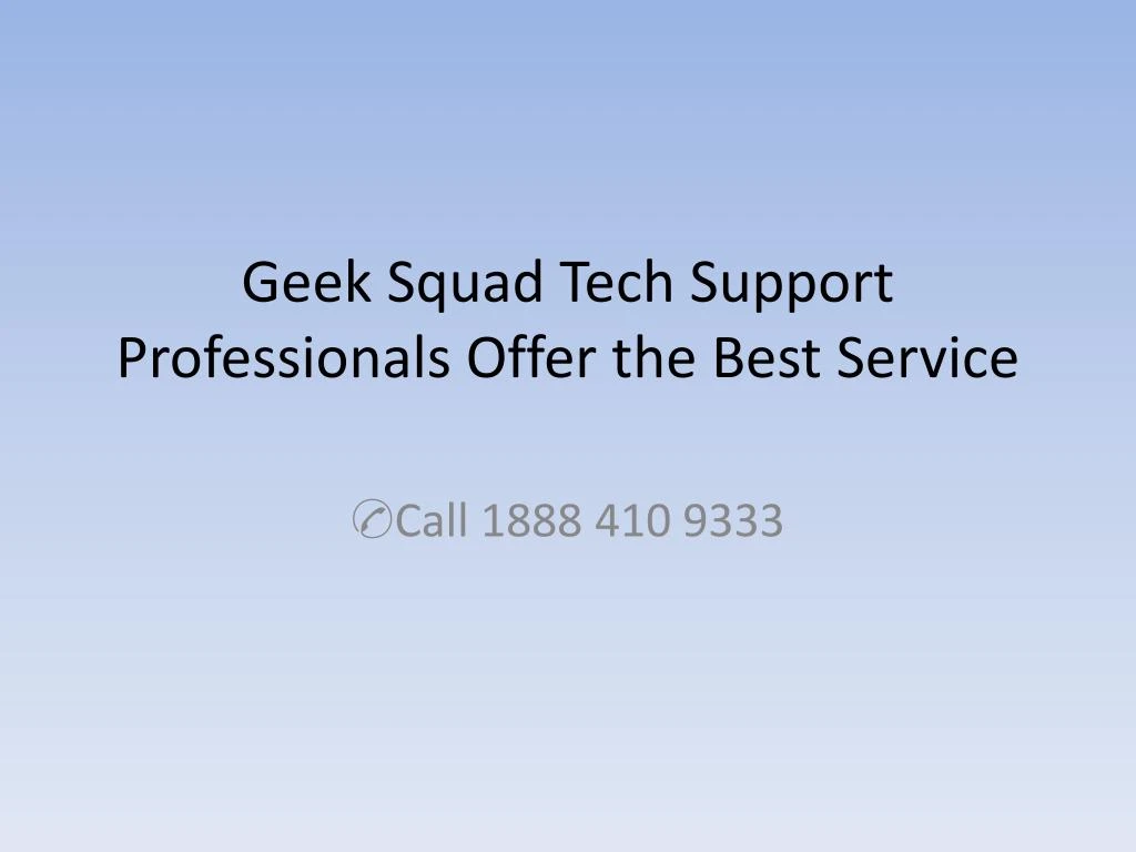 geek squad tech support professionals offer the best service