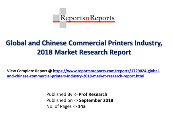 Global Commercial Printers Industry with a focus on the Chinese Market