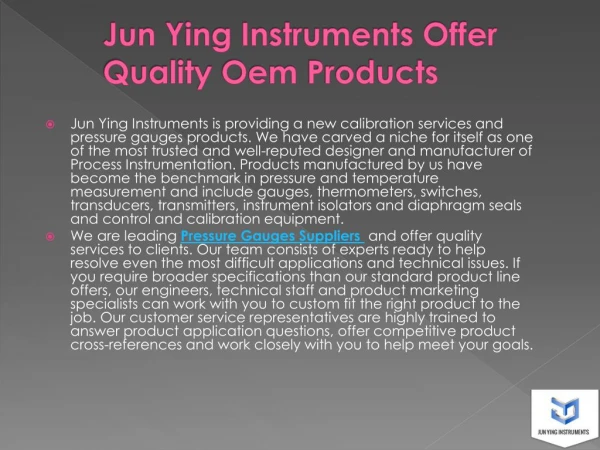 Jun Ying Instruments Offer Quality Oem Products