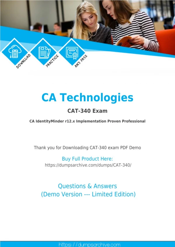 CAT-340 PDF Questions - Pass CAT-340 Exam via DumpsArchive CA Technologies CAT-340 Exam Questions