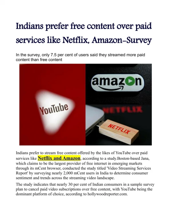 Indians prefer free content over paid services like Netflix, Amazon: Survey