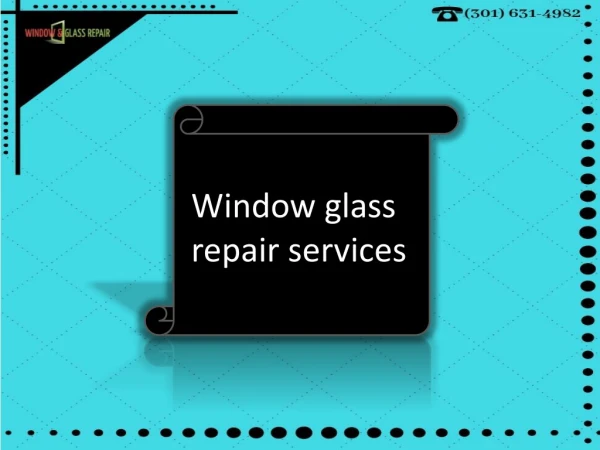 Get Super solution of Glass Replacement at Bethesda MD