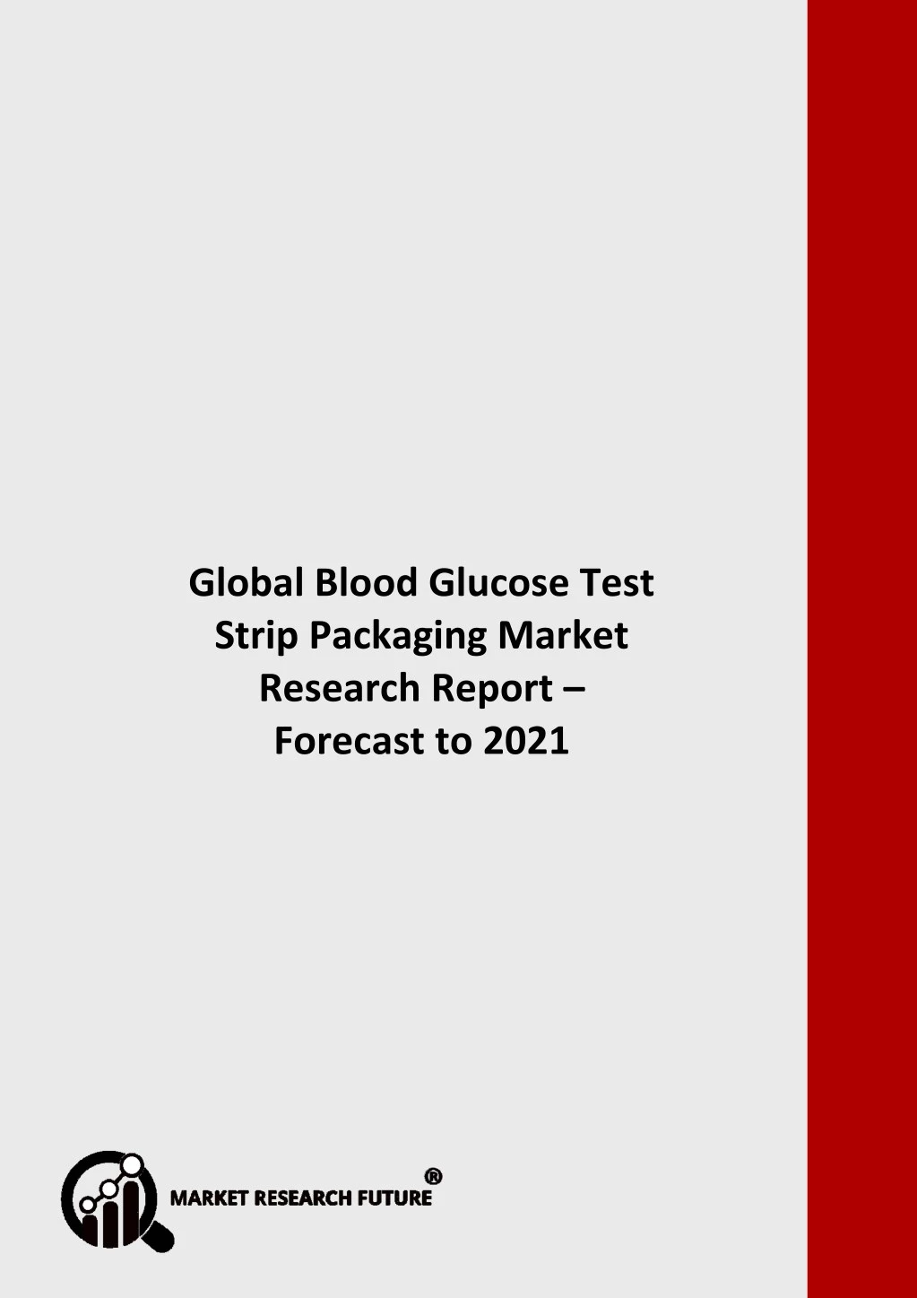 global blood glucose test strip packaging market