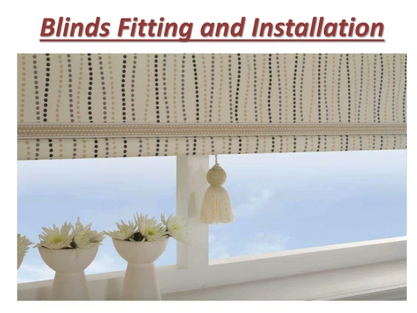 Blinds fitting and installation in dubai