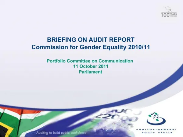 BRIEFING ON AUDIT REPORT Commission for Gender Equality 2010