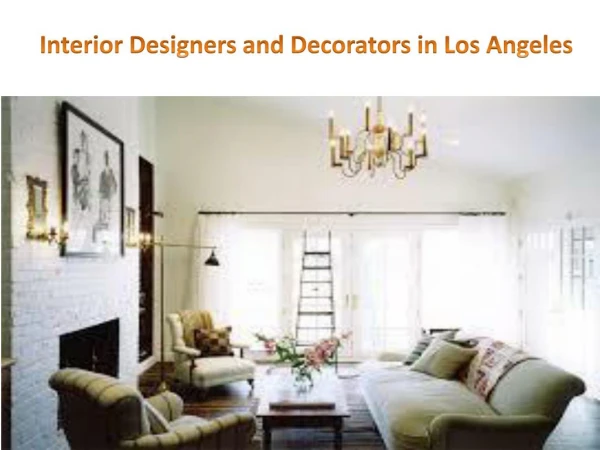 Luxury Interior Decorators Los Angeles