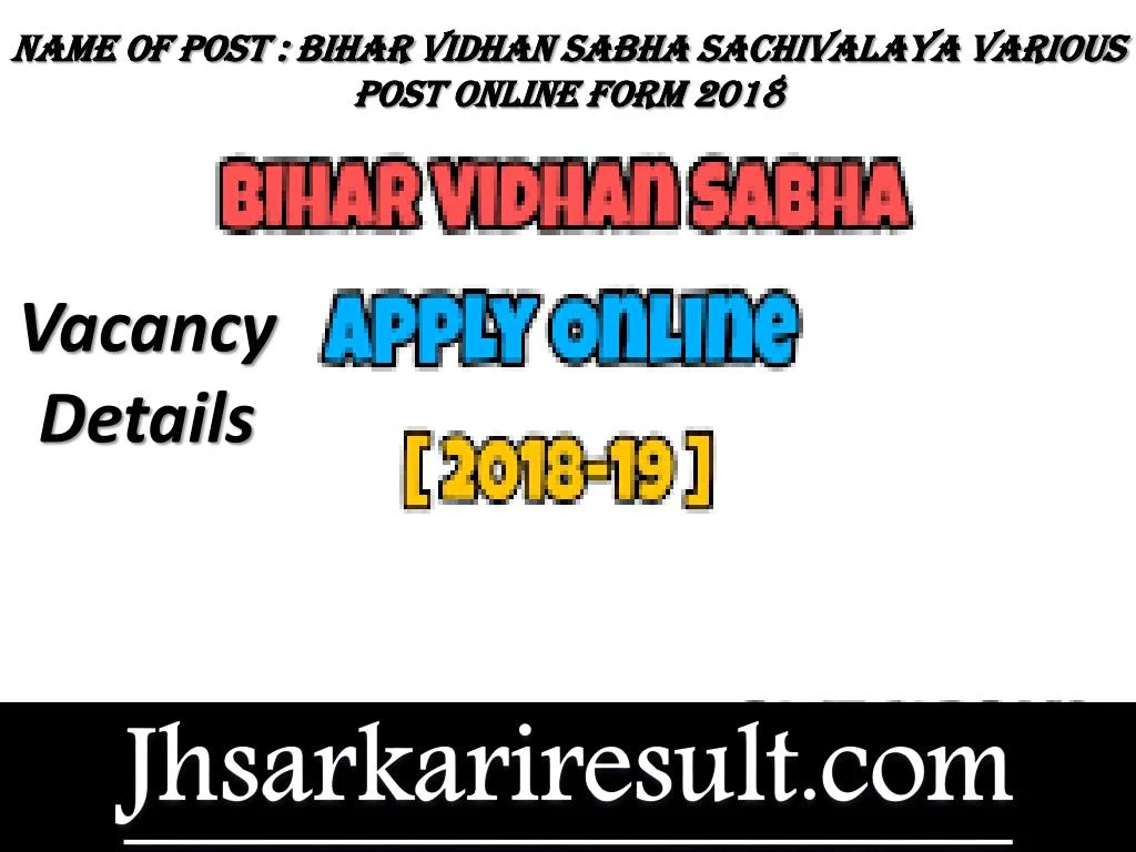 name of post bihar vidhan sabha sachivalaya