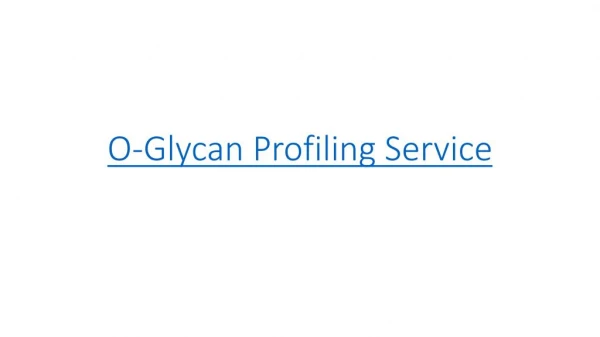 O-glycan analysis