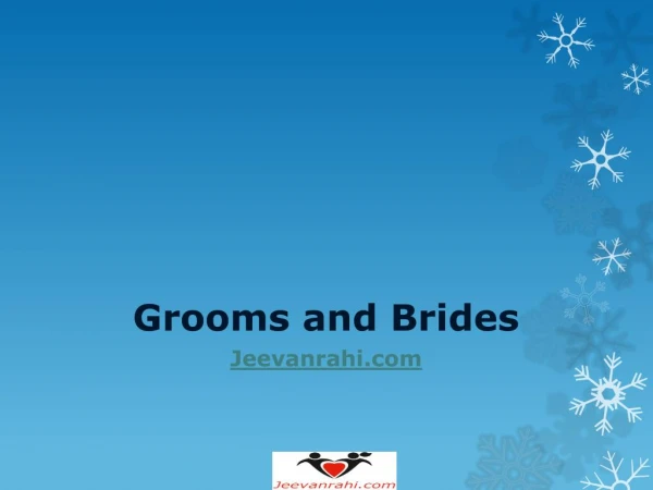 Grooms and Brides | Gujarati Matrimony Sites | Jeevanrahi