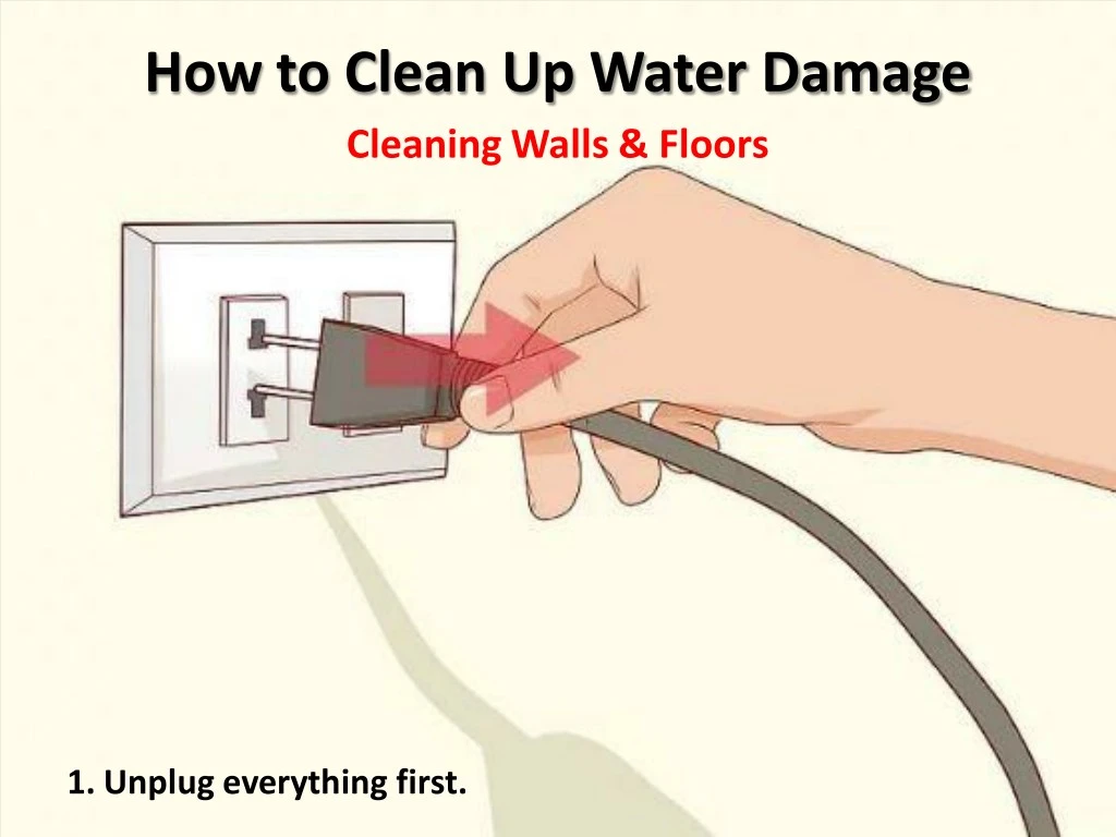 how to clean up water damage cleaning walls floors