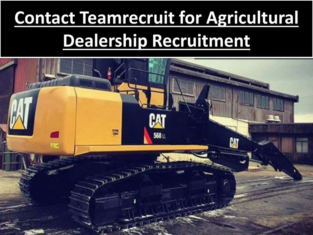 contact teamrecruit for agricultural dealership recruitment