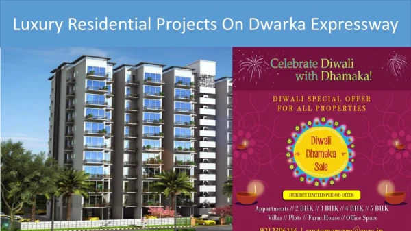 Diwali festive deals on Luxury Apartments On Dwarka Expressway