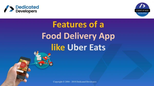 What features required to Develop an Food Delivery App like Ubereats