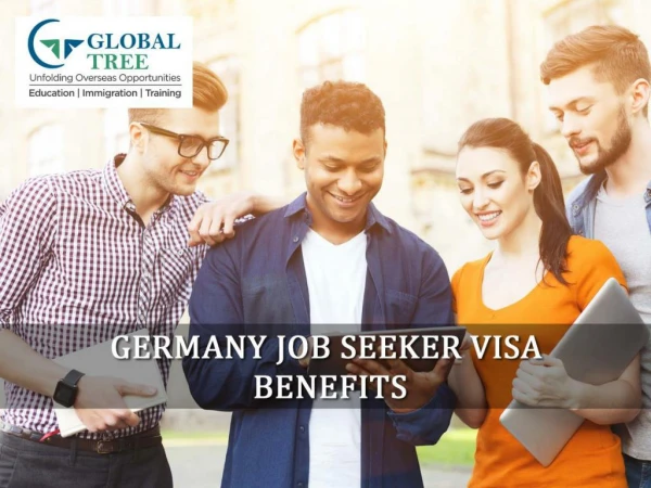 Germany Job Seeker Visa | Germany Immigration - Global Tree, India