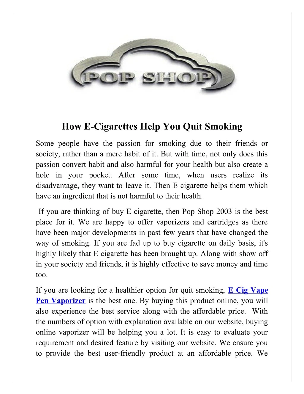 how e cigarettes help you quit smoking