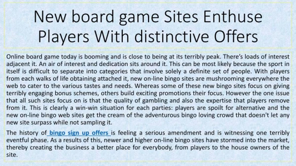 New board game Sites Enthuse Players With distinctive Offers