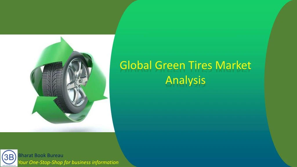 global green tires market analysis