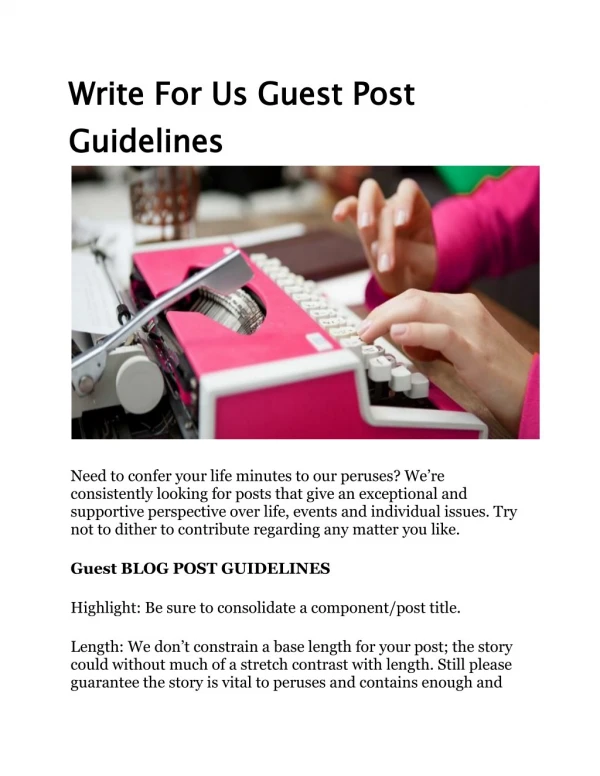 Write For Us Guest Post Guidelines