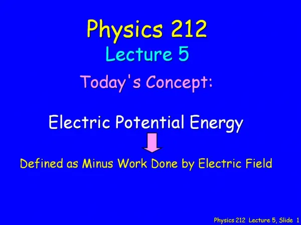 Physics 212 Lecture 5, Slide 1