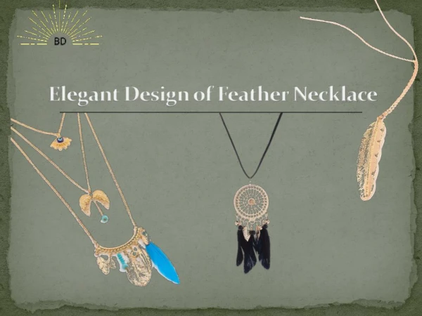 Elegant Collection of Feather Necklace