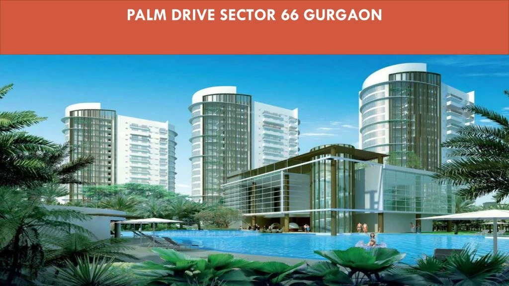 palm drive sector 66 gurgaon