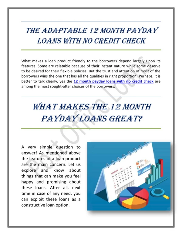 The Adaptable 12 Month Payday Loans with No Credit Check