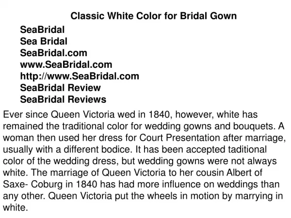 Classic White Color for Bridal Gown