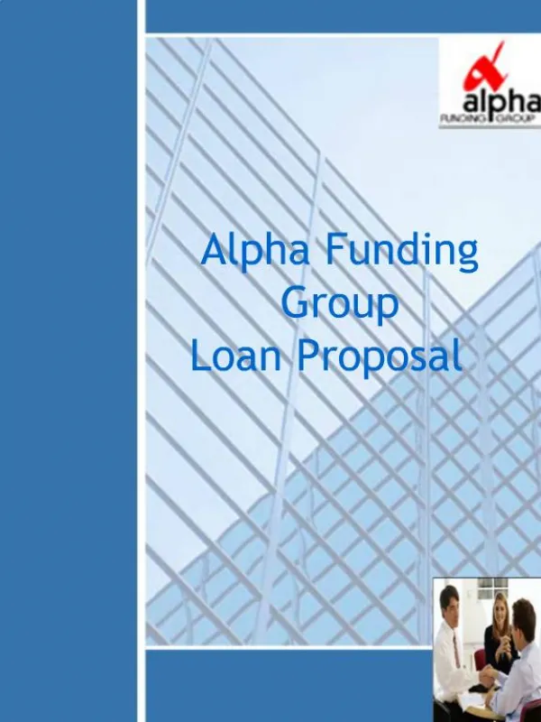 Alpha Funding Group Loan Proposal