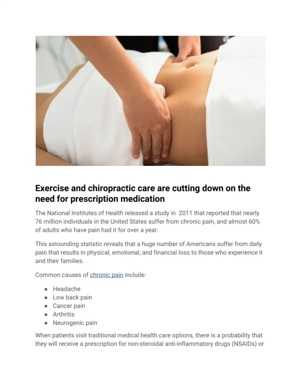 Exerciseand chiropractic care are cutting down on the need for prescription medication