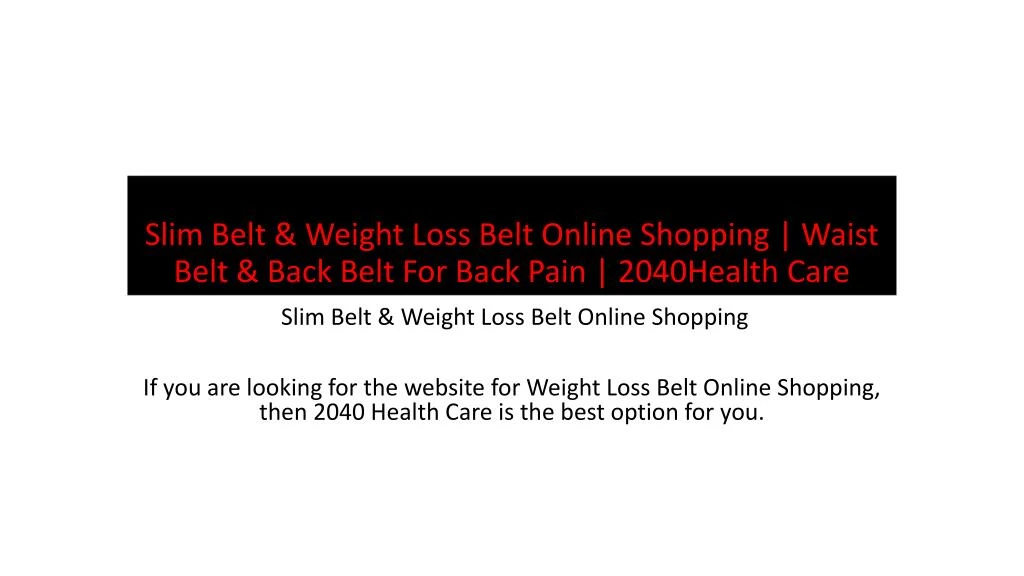 slim belt weight loss belt online shopping waist belt back belt for back pain 2040health care