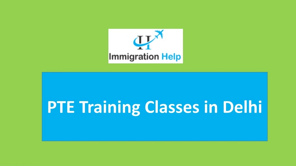 pte training classes in delhi