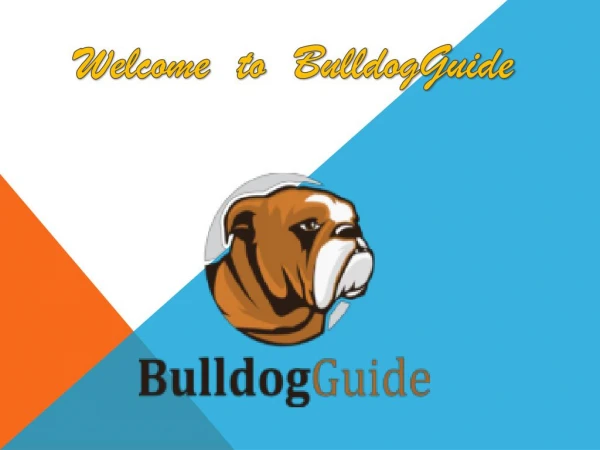 Wellcome to BulldogGuide