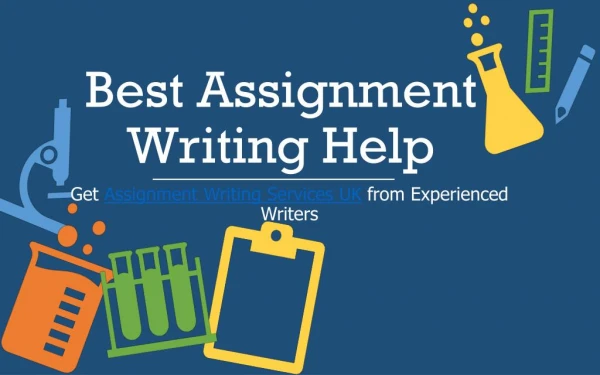 Get Assignment Writing Services UK from Experienced Writers