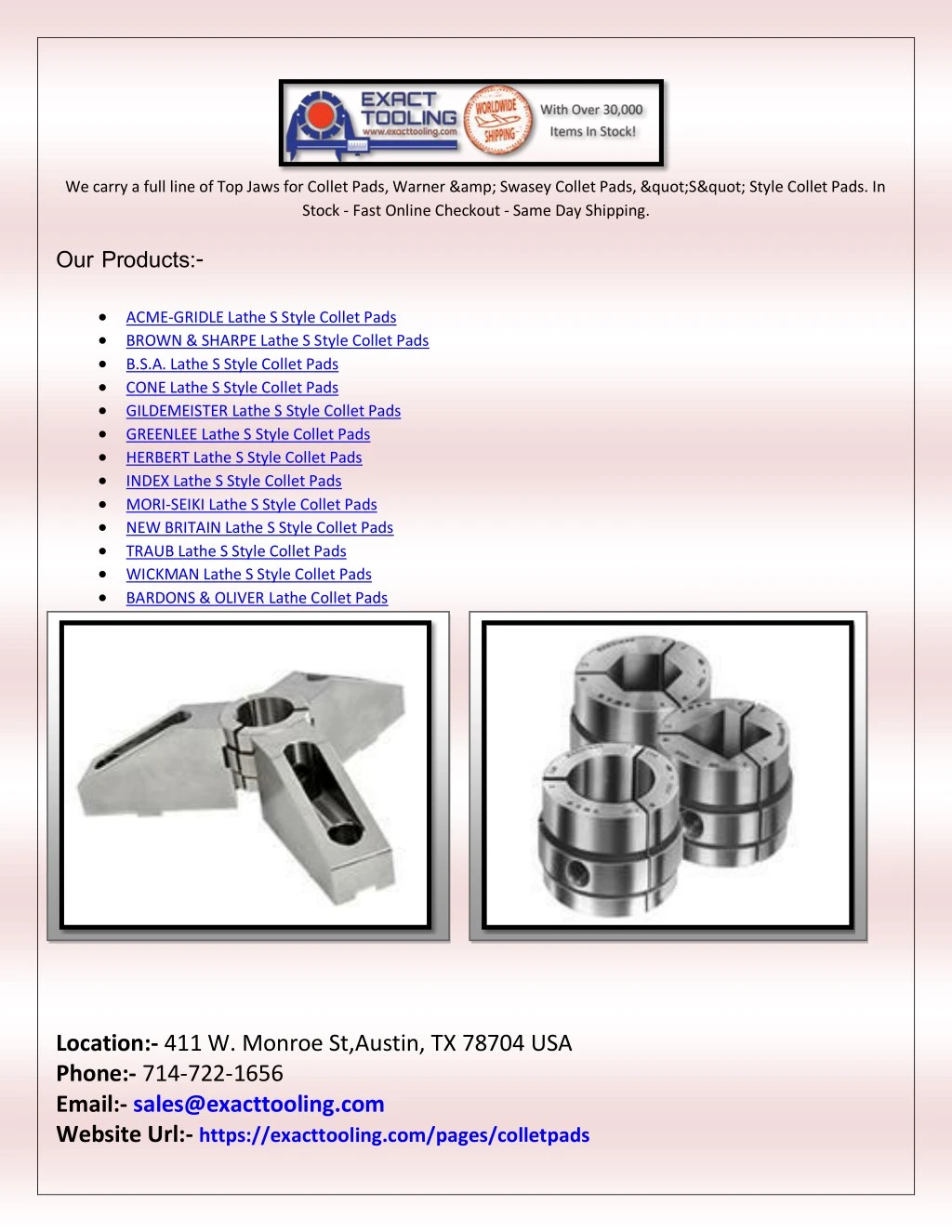 we carry a full line of top jaws for collet pads