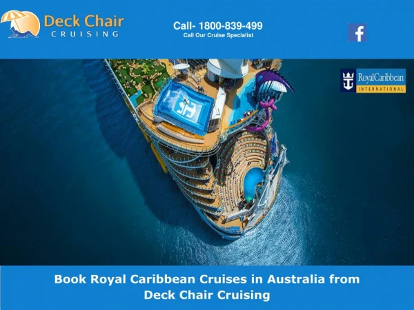 Book Royal Caribbean Cruises in Australia from Deck Chair Cruising