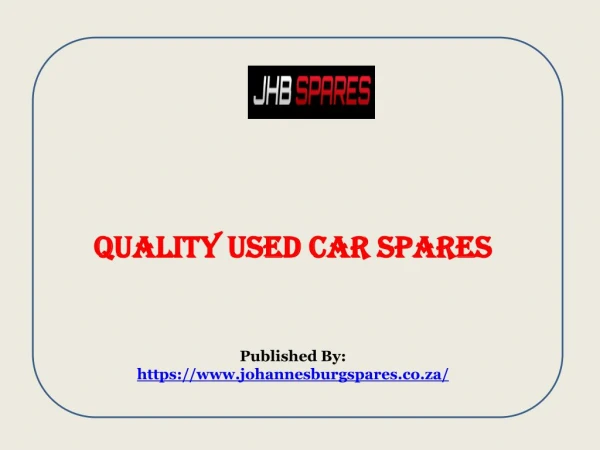 Quality Used Car Spares
