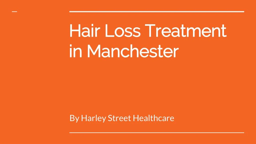 hair loss treatment in manchester