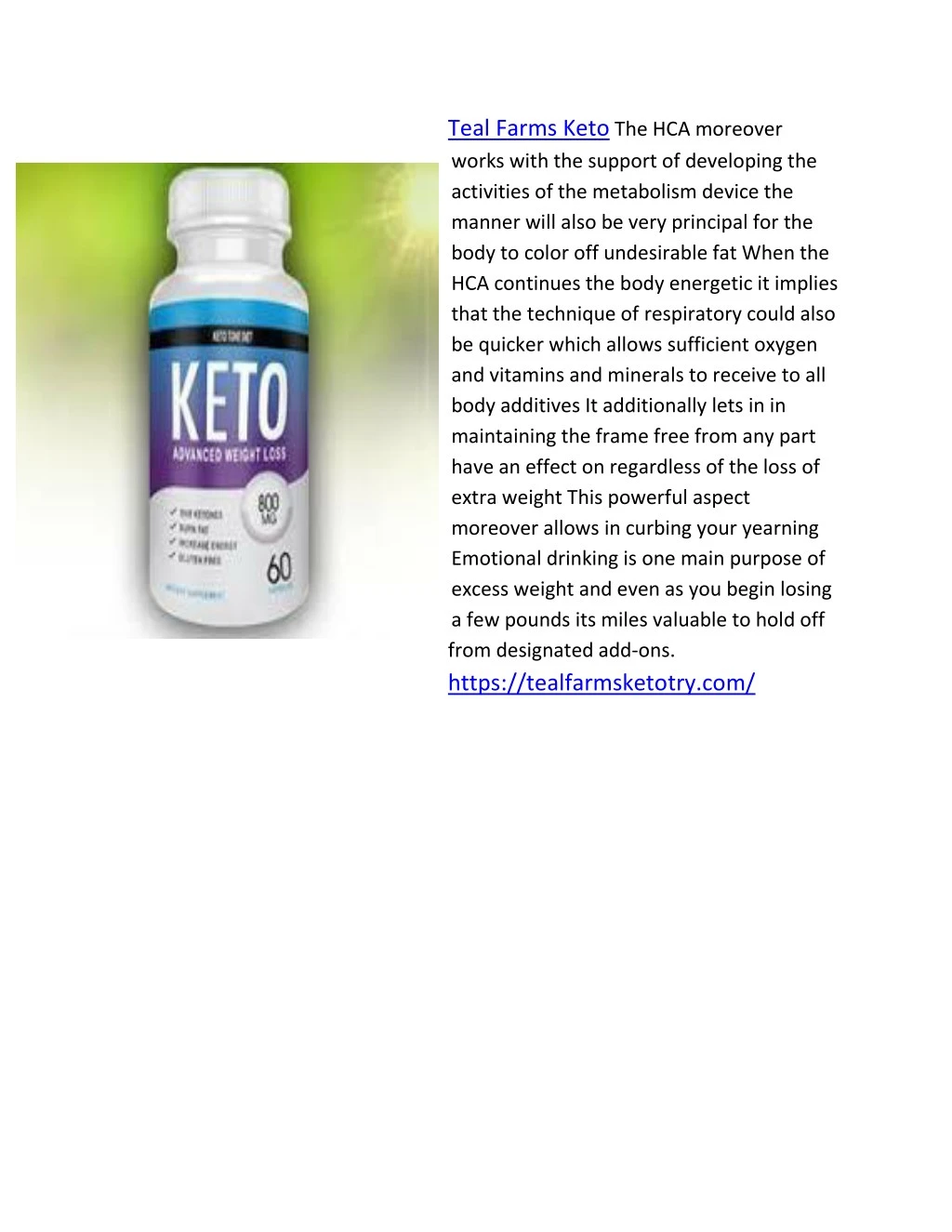 teal farms keto the hca moreover works with